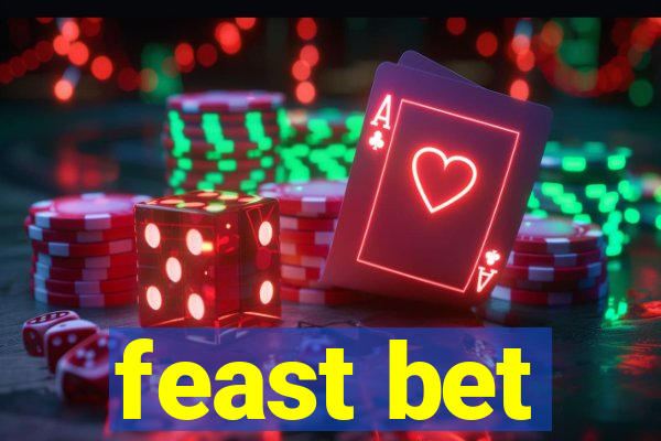 feast bet
